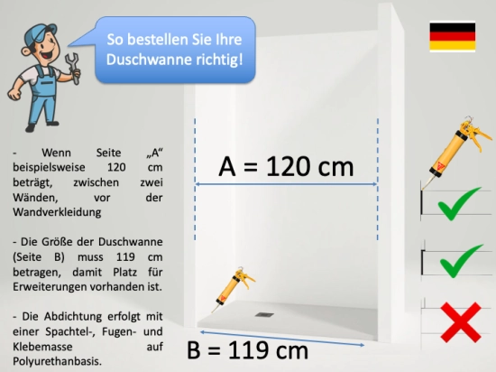 Die Bestellung der idealen Duschwanne will gut überlegt sein. Messen Sie den Raum aus und wählen Sie die passende Größe. Zögern Sie nicht, Maßanfertigungen zu wählen, um eine perfekte Einrichtung zu erhalten.
